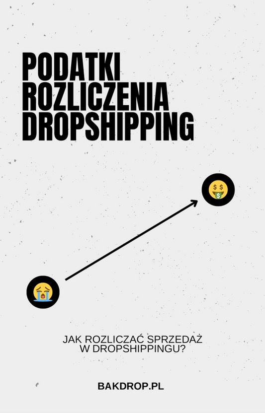 E-BOOK Podatki Rozliczenia Dropshipping